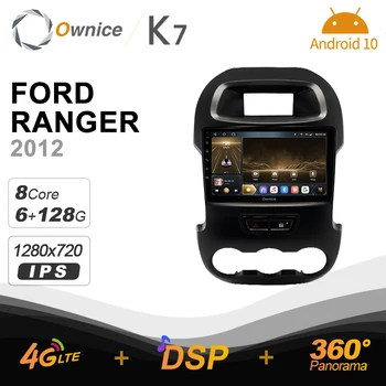 K7 Ownice 6 G+128G Android 10.0 autorádio Pre Ford RANGER 2012 Multimediálne DVD, Audio 4G LTE GPS Navi 360 BT 5.0 Carplay