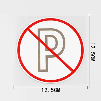 Osobnosti Prispôsobenie Č Parkovanie Je Povolené Tu PVC Kotúča, Auto Nálepky Vynikajúcu Kvalitu 12.5CMX12.5CM