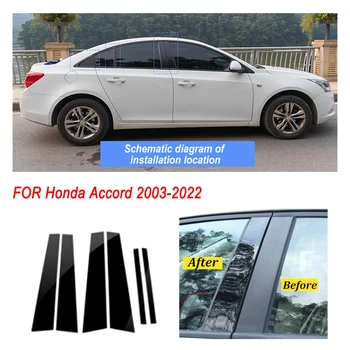6pcs/set Pre Honda Accord 2003-2013 2018-2023 Auto Príslušenstvo Čierne Auto Styling Okno B Stĺpec Pilier Auto Samolepky Výbava
